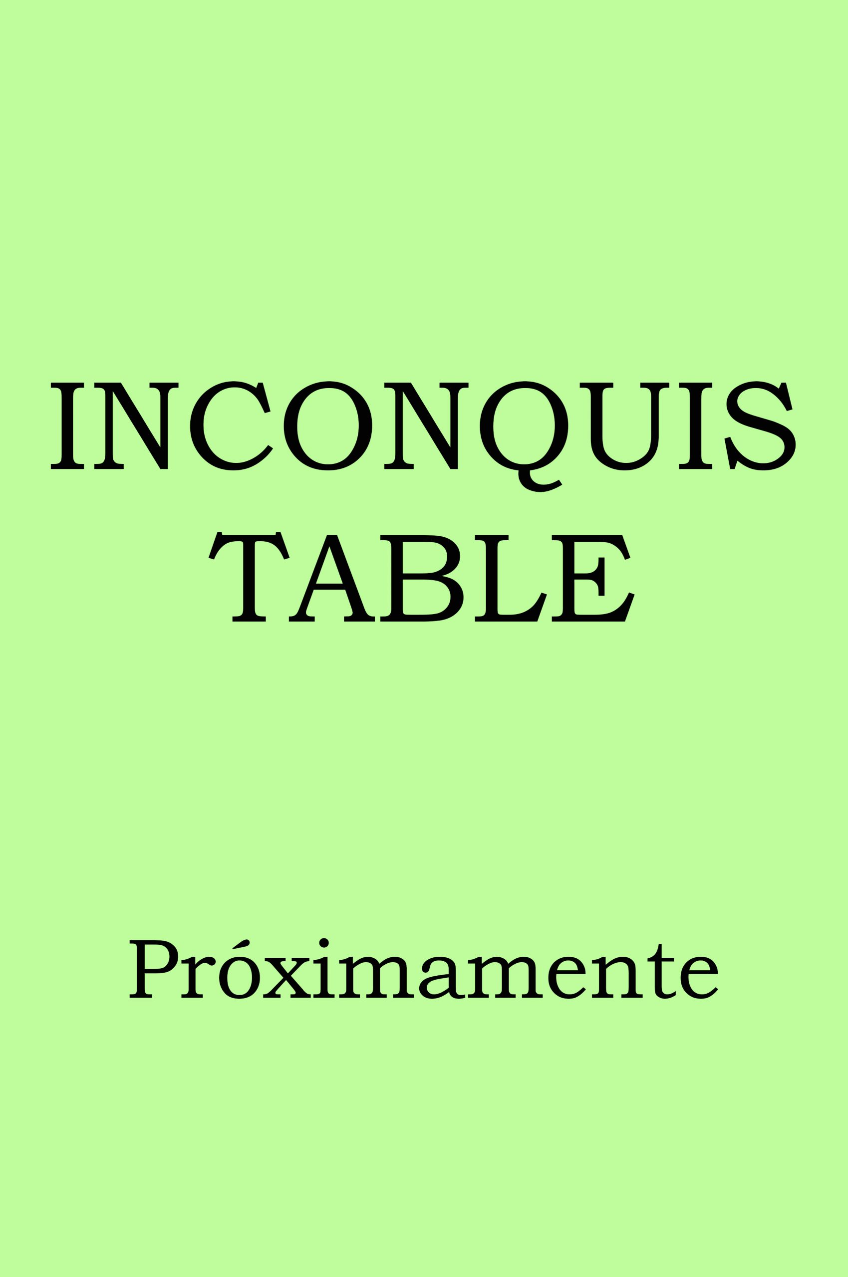 Inconquistable Próximamente