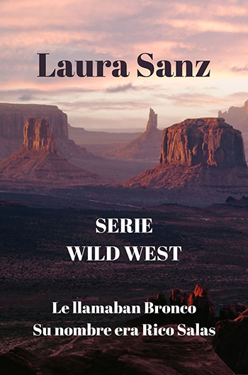SERIE WILD WEST SERIE WILD WEST
